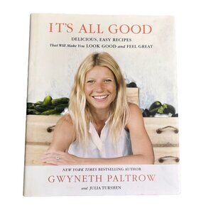 GWYNETH Paltrow It’s  All Good Recipe Book